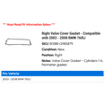 thumbnail image 2 of Right Valve Cover Gasket - Compatible with 2003 - 2008 BMW 760Li 2004 2005 2006 2007, 2 of 2
