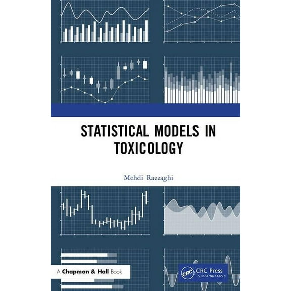 Statistical Models in Toxicology, (Hardcover)