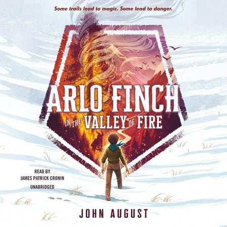 Arlo Finch in the Valley of Fire - Audiobook