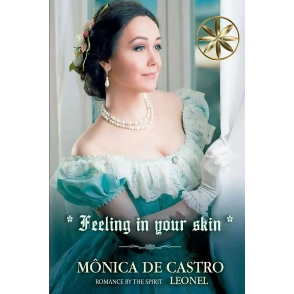 Feeling in Your Skin, (Paperback)