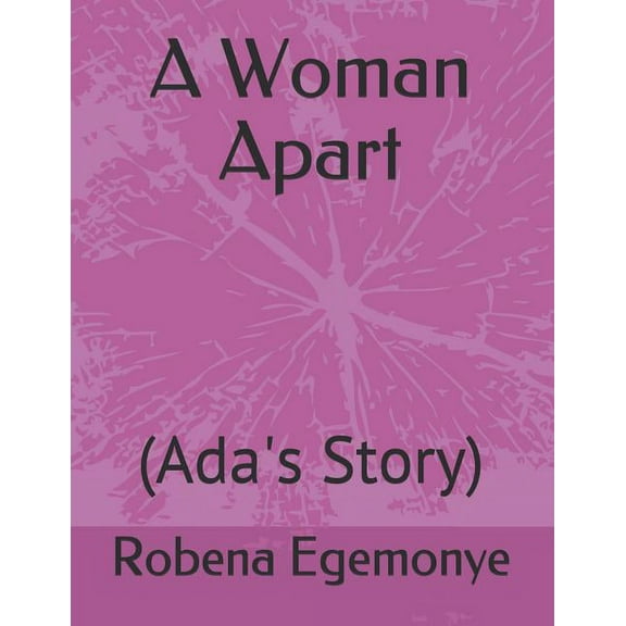A Woman Apart : (Ada's Story) (Paperback)