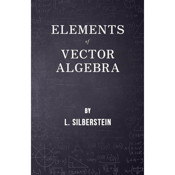 Elements of Vector Algebra, (Paperback)