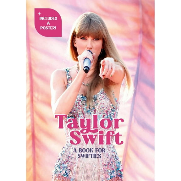 Taylor Swift: A Book for Swifties (Hardcover)