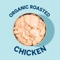 thumbnail image 2 of Wild Planet Organic Roasted Chicken Breast with Rib Meat, No Salt Added, 5 oz Can, 2 of 7