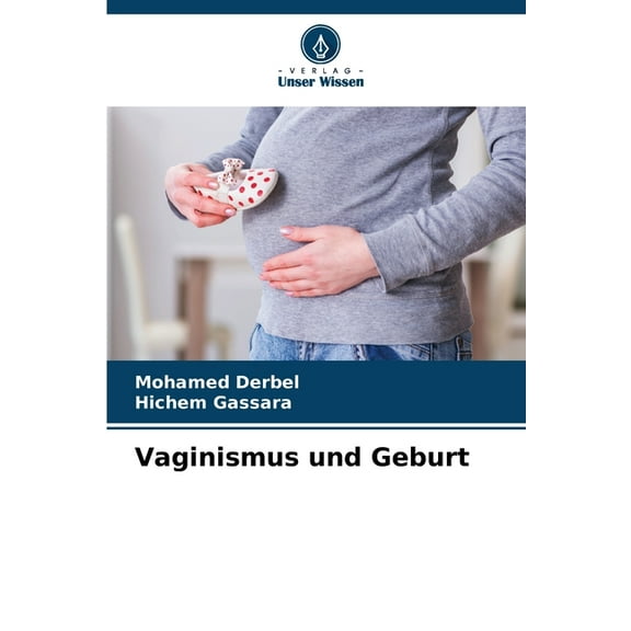 Vaginismus und Geburt, (Paperback)