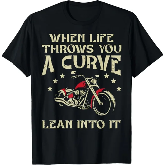 Biker When Life Throws You A Curve Motorcycle Men Women Gift Unisex T-Shirt