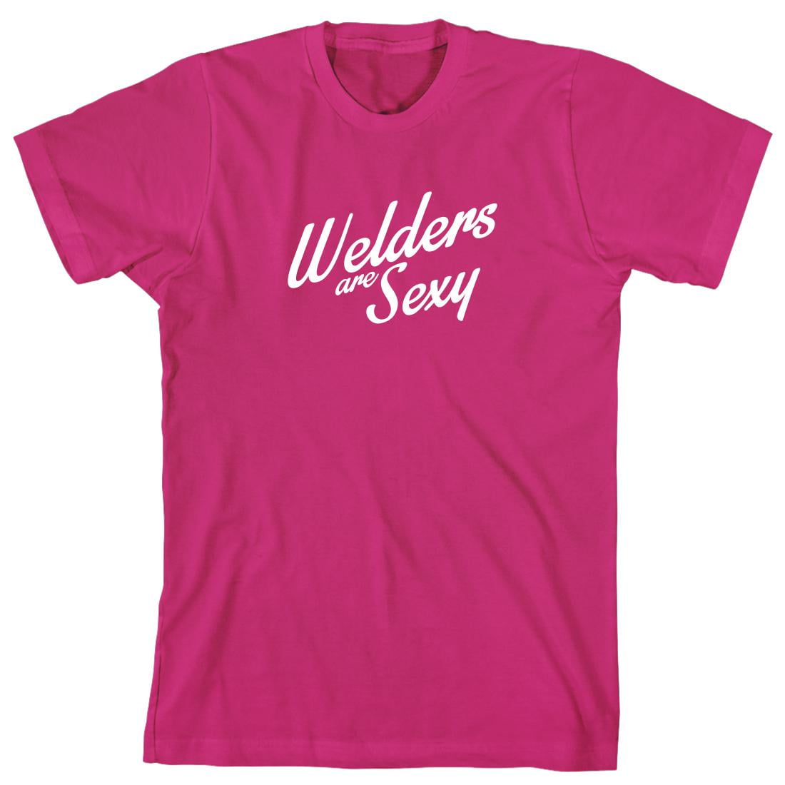 Uncensored Shirts - Welders Are Sexy Men&amp;#39;s Shirt - ID: 642