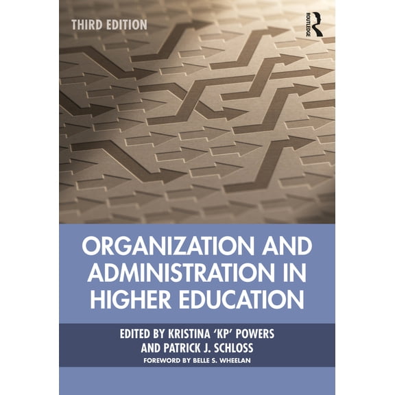 Pre-Owned Organization and Administration in Higher Education (Paperback) 1032225246 9781032225241