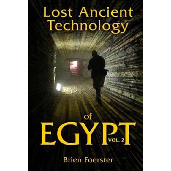 Pre-Owned Lost Ancient Technology of Egypt Volume 2 (Paperback)