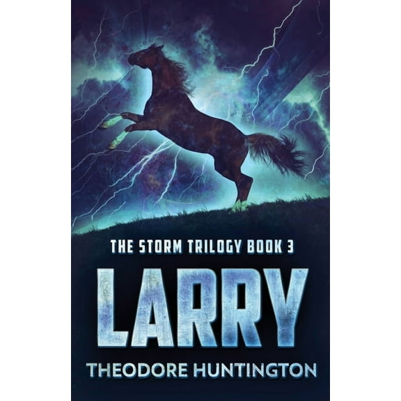 The Storm Trilogy: Larry (Paperback)