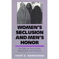 thumbnail image 1 of Pre-Owned Women's Seclusion and Men's Honor: Sex Roles in North India, Bangladesh, and Pakistan (Paperback) 0816514003 9780816514007, 1 of 2