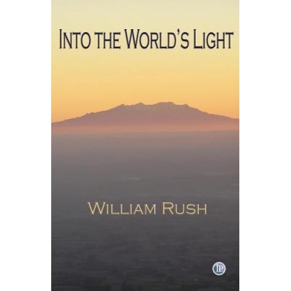 Rush, W: dans la Lumière du Monde