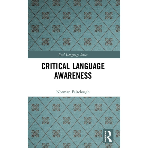 Real Language Critical Language Awareness, (Paperback)