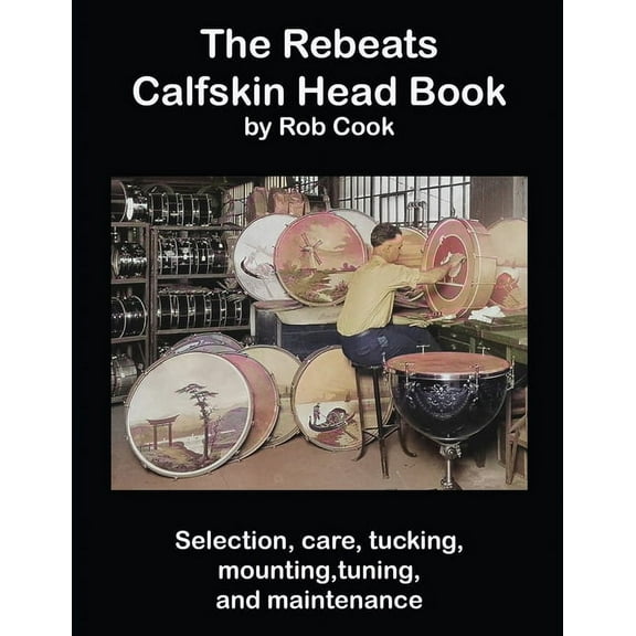 The Rebeats Calfskin Head Book, (Paperback)