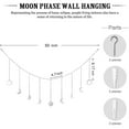 thumbnail image 6 of Holzlrgus Moon Phase Wall Hanging Boho Aesthetic Room Decor Metal Moons Garland Hanging Art Bohemian Home Decoration for Girls Room Nursery Bedroom Livingroom Dorm, Ideal Gift, Silver, 50", 6 of 7