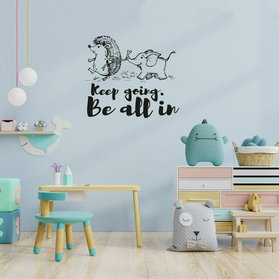 Keep Going Be All In Life Motivational Quotes Quote Cute Hedgehog And Baby Elephant Design Vinyl Wall Art Sticker Decal Home Kids Room Study Room Boys Girls Wall Decor Design Size (22x30 inch)