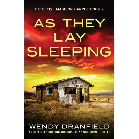 As They Lay Sleeping: A completely gripping and unputdownable crime thriller, (Paperback)