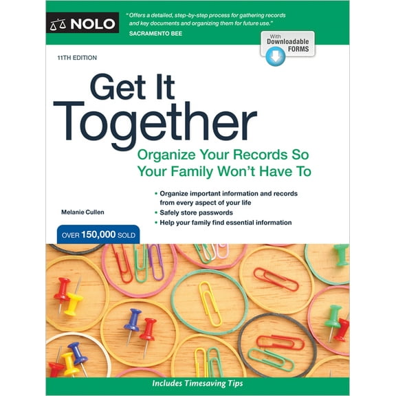 Get It Together: Organize Your Records So Your Family Won't Have to, (Paperback)