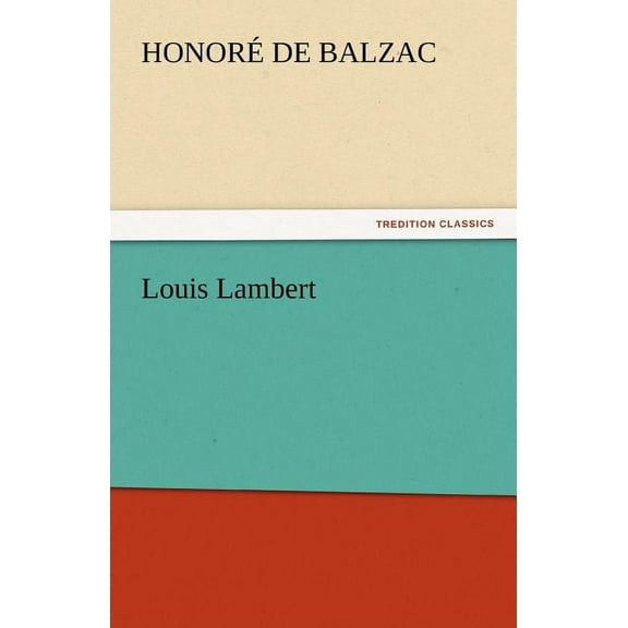 Louis Lambert (Paperback)