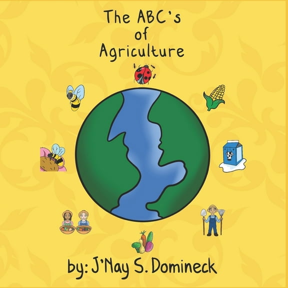 The ABC's of Agriculture, (Paperback)