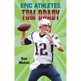 thumbnail image 1 of Tom Brady (Epic Athletes, Bk. 4), 1 of 3