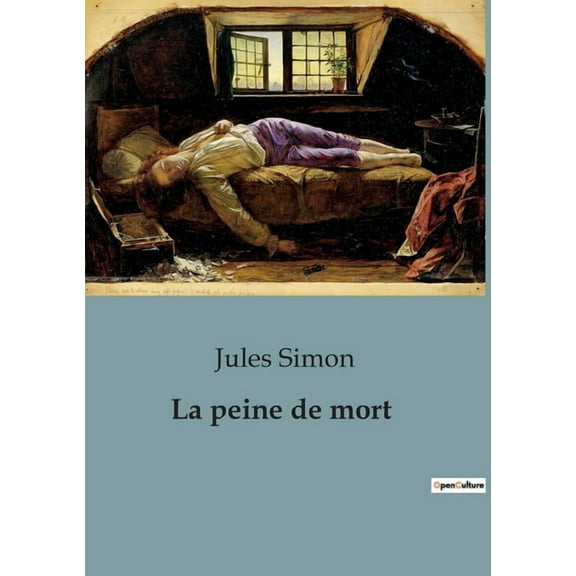 La peine de mort: Une rÃ©flexion sur l'abolition de la peine capitale, (Paperback)