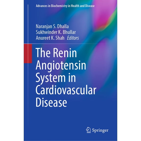 Advances in Biochemistry in Health and D The Renin Angiotensin System in Cardiovascular Disease, Book 24, (Hardcover)