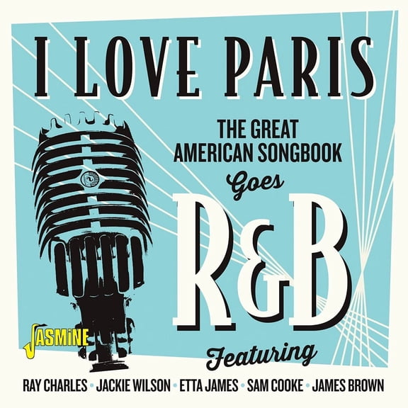 Various - I Love Paris : Great American Songbook Goes R&B / Various - Music & Performance - CD