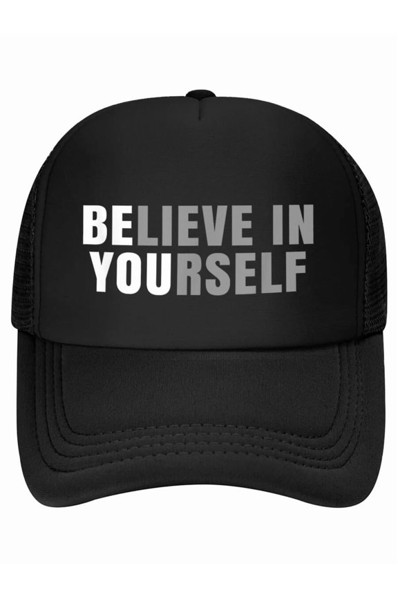 Be You Believe In Yourself Positive Message Quotes Sayings Baseball Cap