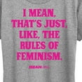 thumbnail image 3 of Mean Girls - Rules Of Feminism - Women's Short Sleeve Graphic T-Shirt, 3 of 5