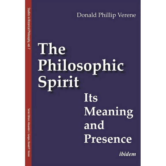 Studies in Historical Philosophy: The Philosophic Spirit (Paperback)