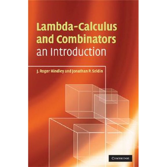 Pre-Owned Lambda-Calculus and Combinators: An Introduction, 9780521898850, 0521898854, Hardcover, 2 edition