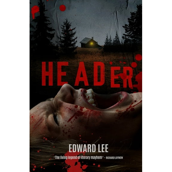 Header (Paperback) by Jack Ketchum, Edward Lee