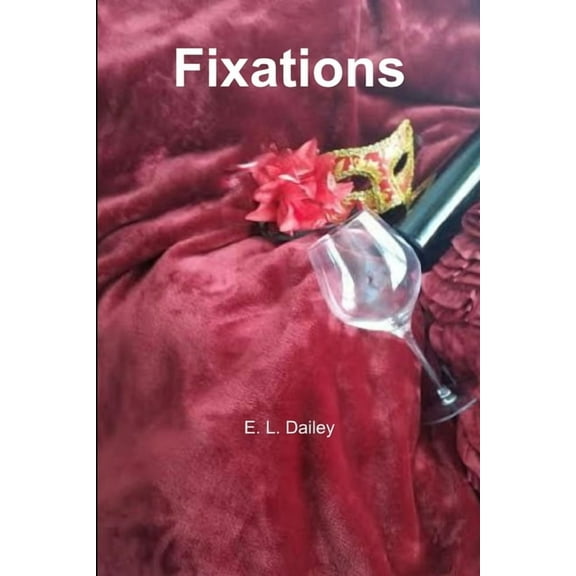 Fixations, (Paperback)