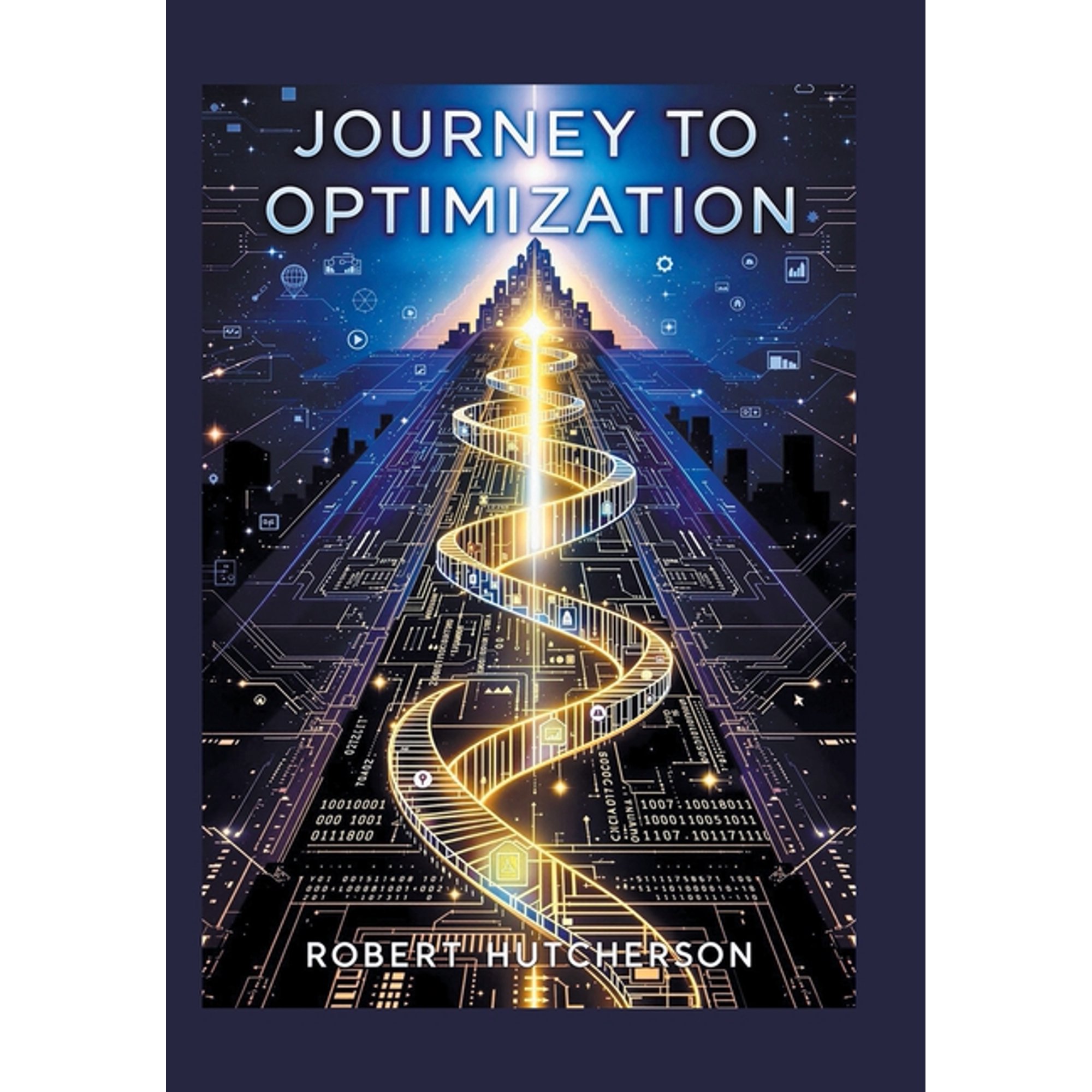 Journey to Optimization (Hardcover)