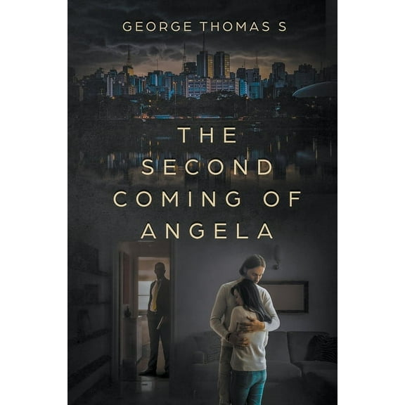 The Second Coming of Angela, (Paperback)