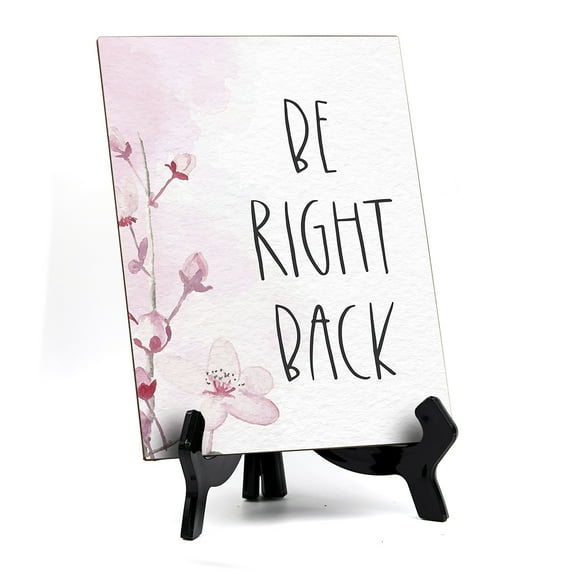 Signs ByLITA Be Right Back Table Sign with Easel, Floral Vine Design (6 x 8")
