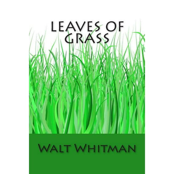 Leaves of Grass (Paperback)