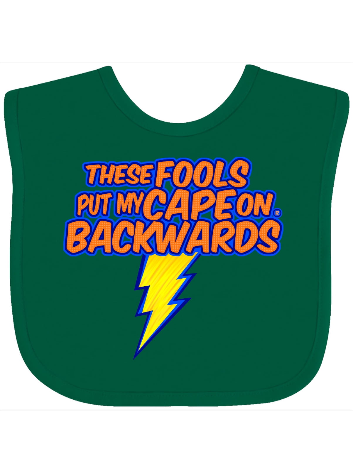 these fools put my cape on backwards