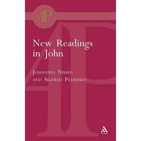 T & Tclark Academic Paperbacks New Readings in John, (Paperback)
