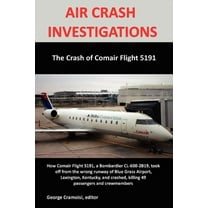 The Crash of Comair 5191, (Paperback)