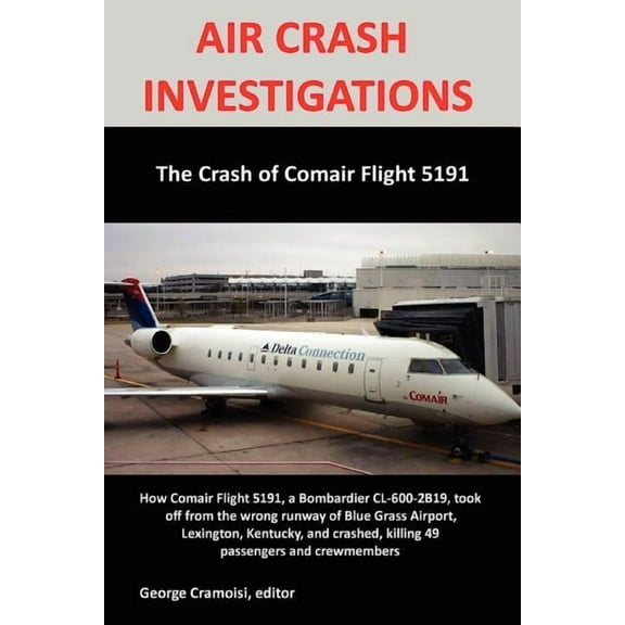 The Crash of Comair 5191, (Paperback)