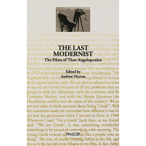 The Last Modernist: The Films of Theo Angelopoulos