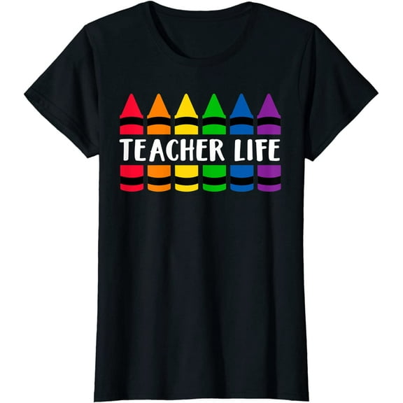 Teacher Life Crayon Teacher T-Shirt