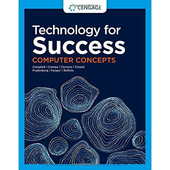 Pre-Owned Technology for Success: Computer Concepts (Paperback) 0357124820 9780357124826