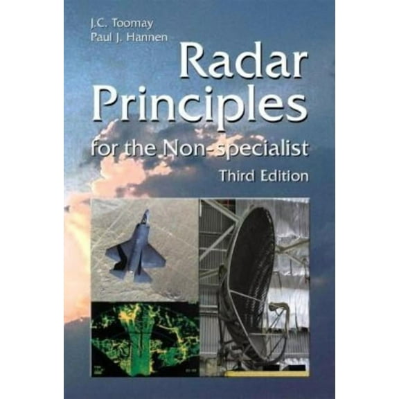 Radar, Sonar and Navigation Radar Principles for the Non-Specialist, (Hardcover)