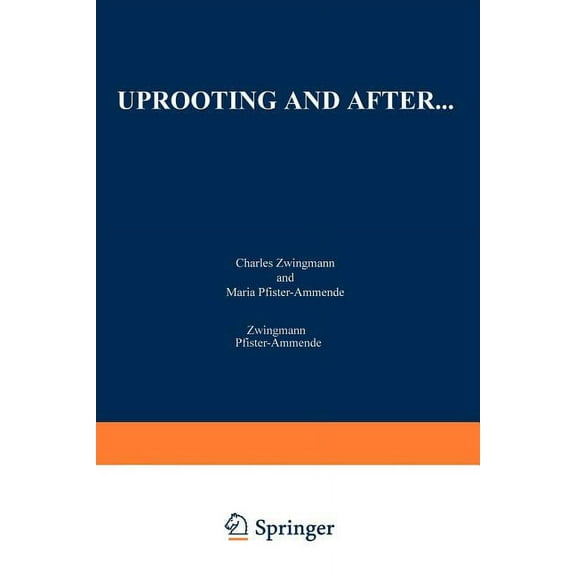 Uprooting and After..., (Paperback)