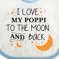 thumbnail image 4 of Inktastic I Love My Poppi to the Moon and Back Boys or Girls Baby Bib, 4 of 4
