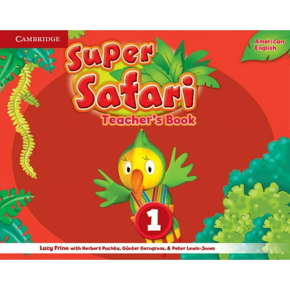 Super Safari Super Safari American English Level 1 Teacher's Book, (Spiral-Bound)