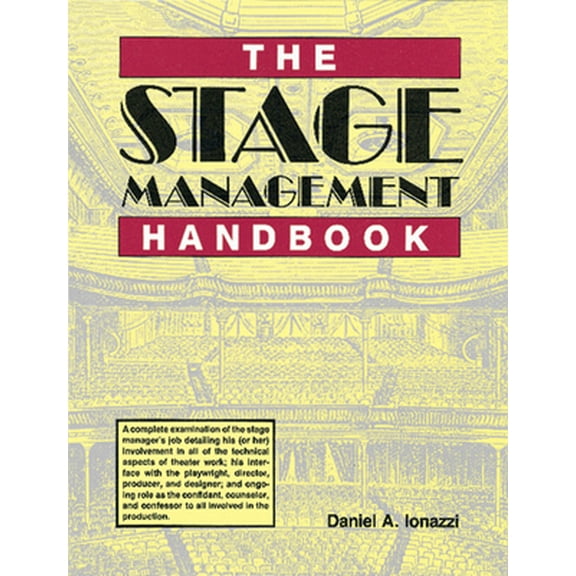 Pre-Owned The Stage Management Handbook (Paperback) 1558702350 9781558702356